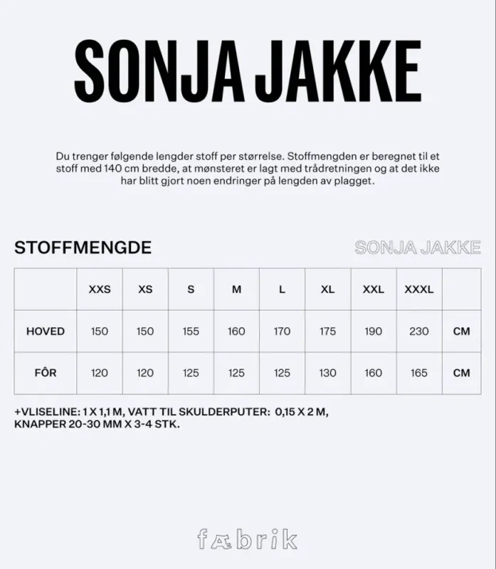 Sonja Jakke - Fæbrik